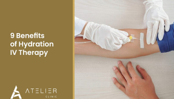 9 Benefits of Hydration IV Therapy in Dubai