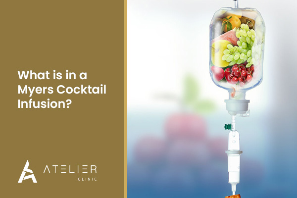 What is in a Myers Cocktail Infusion?