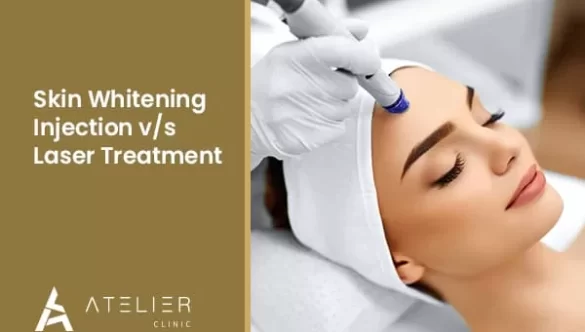 Skin Whitening Injection v/s Laser Treatment