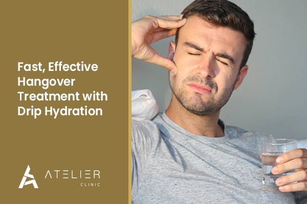 Fast, Effective Hangover Treatment with Drip Hydration