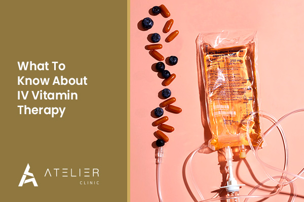 What To Know About IV Vitamin Therapy