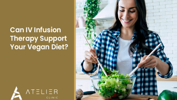 Can IV Infusion Therapy Support Your Vegan Diet?