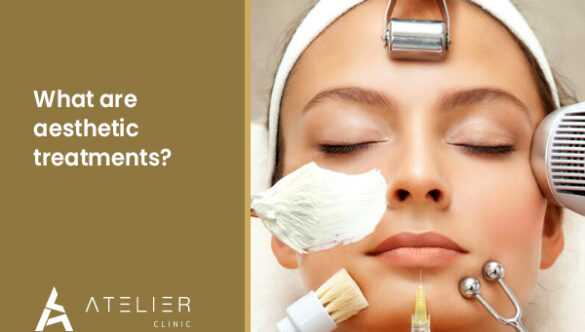 What are aesthetic treatments?