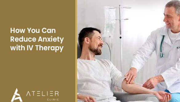 How You Can Reduce Anxiety with IV Therapy