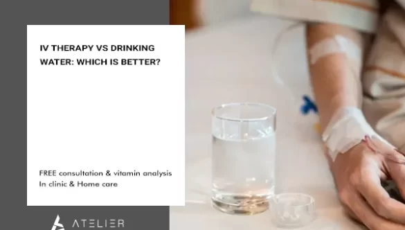 IV Therapy VS Drinking Water: Which is Better?
