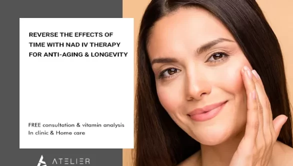 Reverse the effects of time with NAD IV therapy for anti-aging and longevity