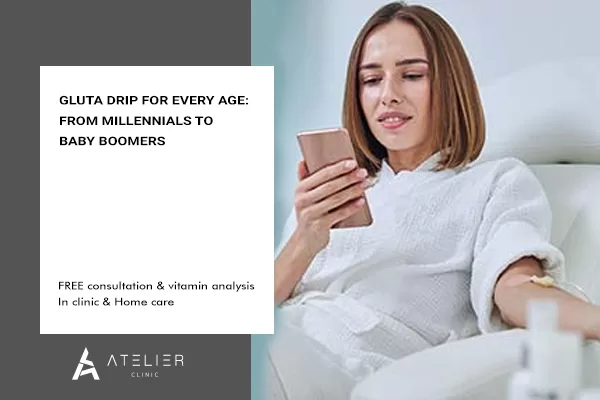 Gluta Drip for Every Age: From Millennials to Baby Boomers
