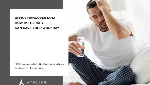 Office Hangover SOS: How IV Therapy Can Save Your Workday